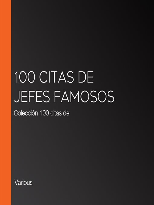 Cover image for 100 citas de jefes famosos